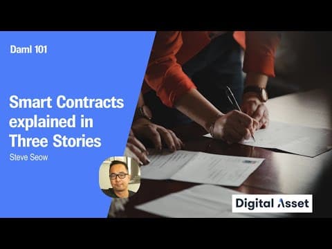Daml 101: Smart Contracts explained in Three Stories [2022]
