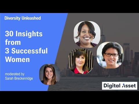 Diversity Unleashed: 30 insights from 3 successful women [2021]