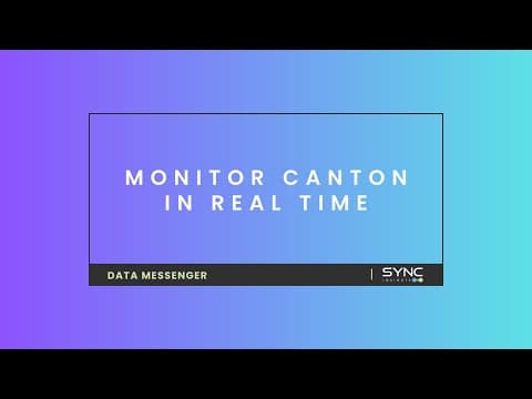 Monitor the Canton Network in Real Time with Sync Insights | Tutorial #2